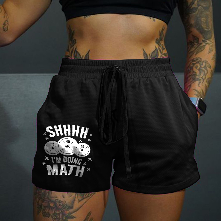 Shhhh I'm Doing Math Print  Casual Women's Shorts-traneing