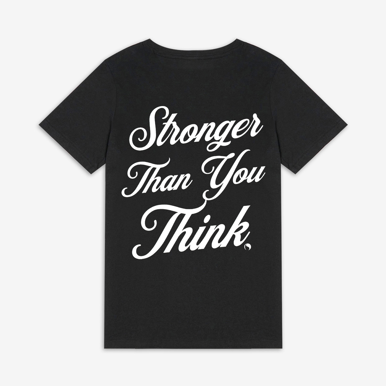 Stronger Than You Think Print Women's T-shirts
