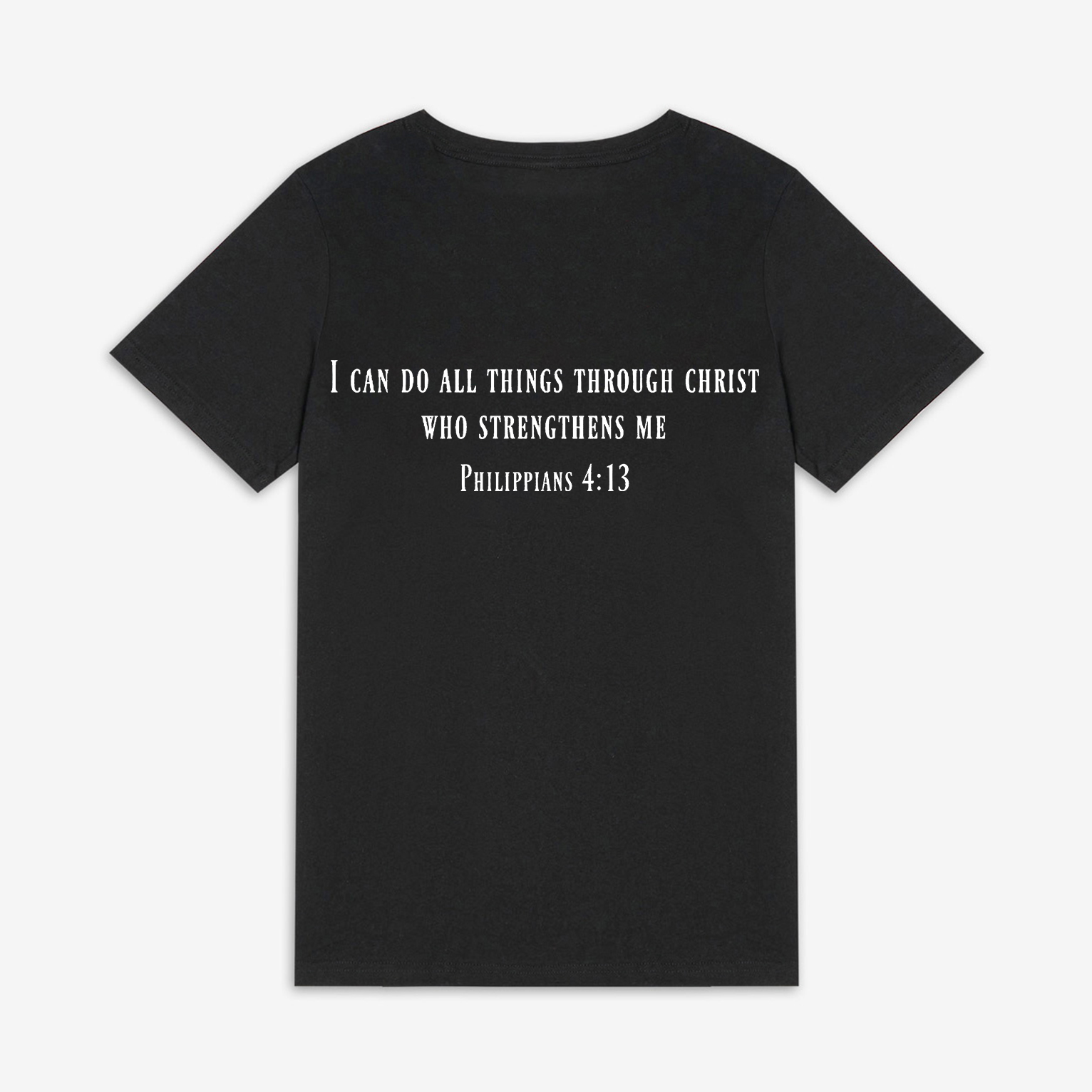 I Can Do All Things Through Christ Print Women's T-shirts