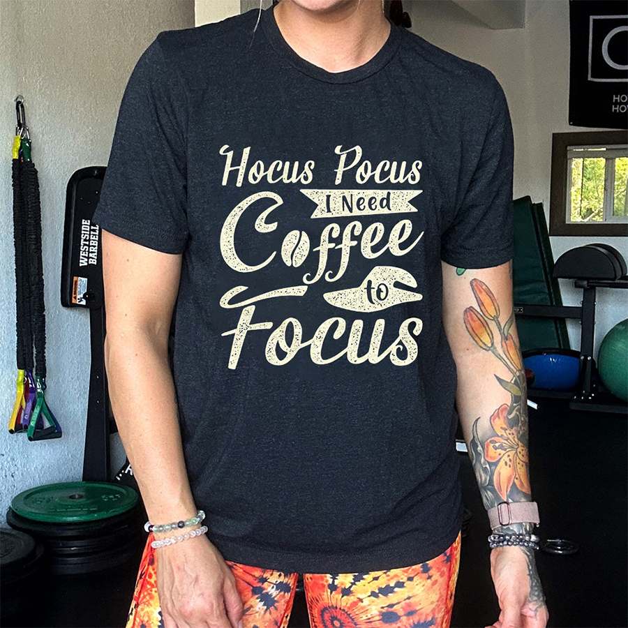 Hocus Pocus I Need Coffee To Focus Print Women's T-shirts