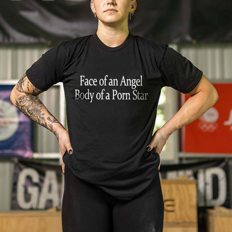Face Of An Angel Body Of A Porn Star Printed Women's T-shirt