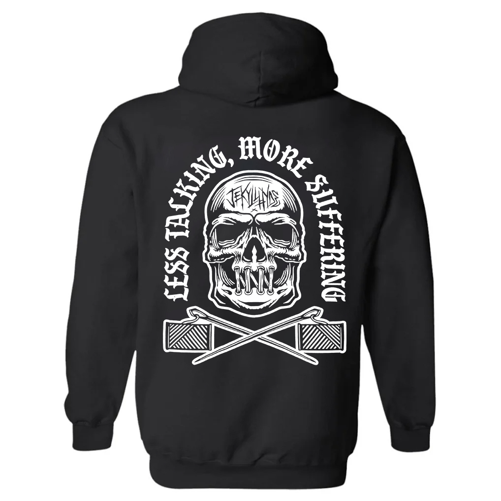 Less Talking, More Suffering Printed Hoodie-traneing