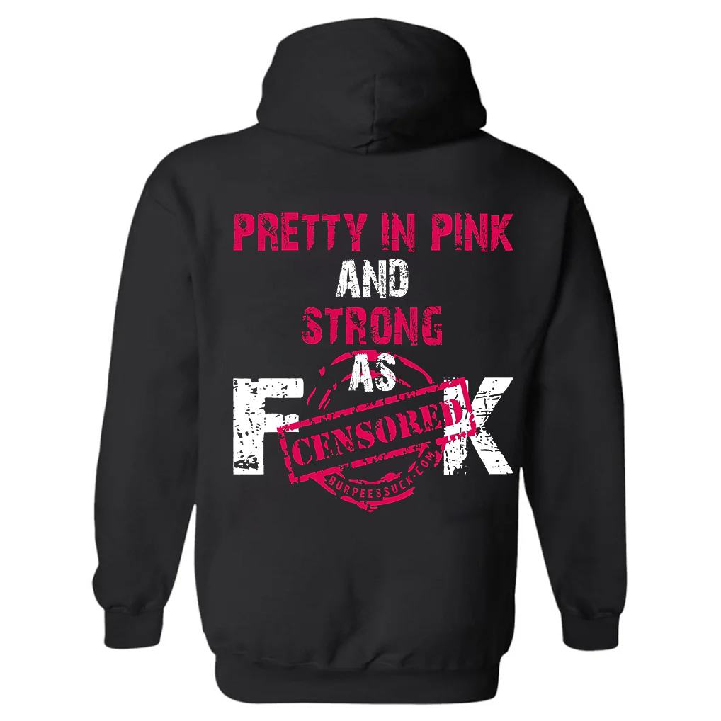 Pretty In Pink And As Censored Printed Women's Hoodie with Drawstring