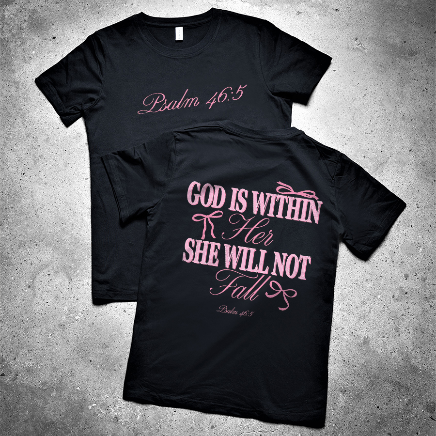 God Is Within Her She Will Not Fall Printed Women's T-shirt-traneing