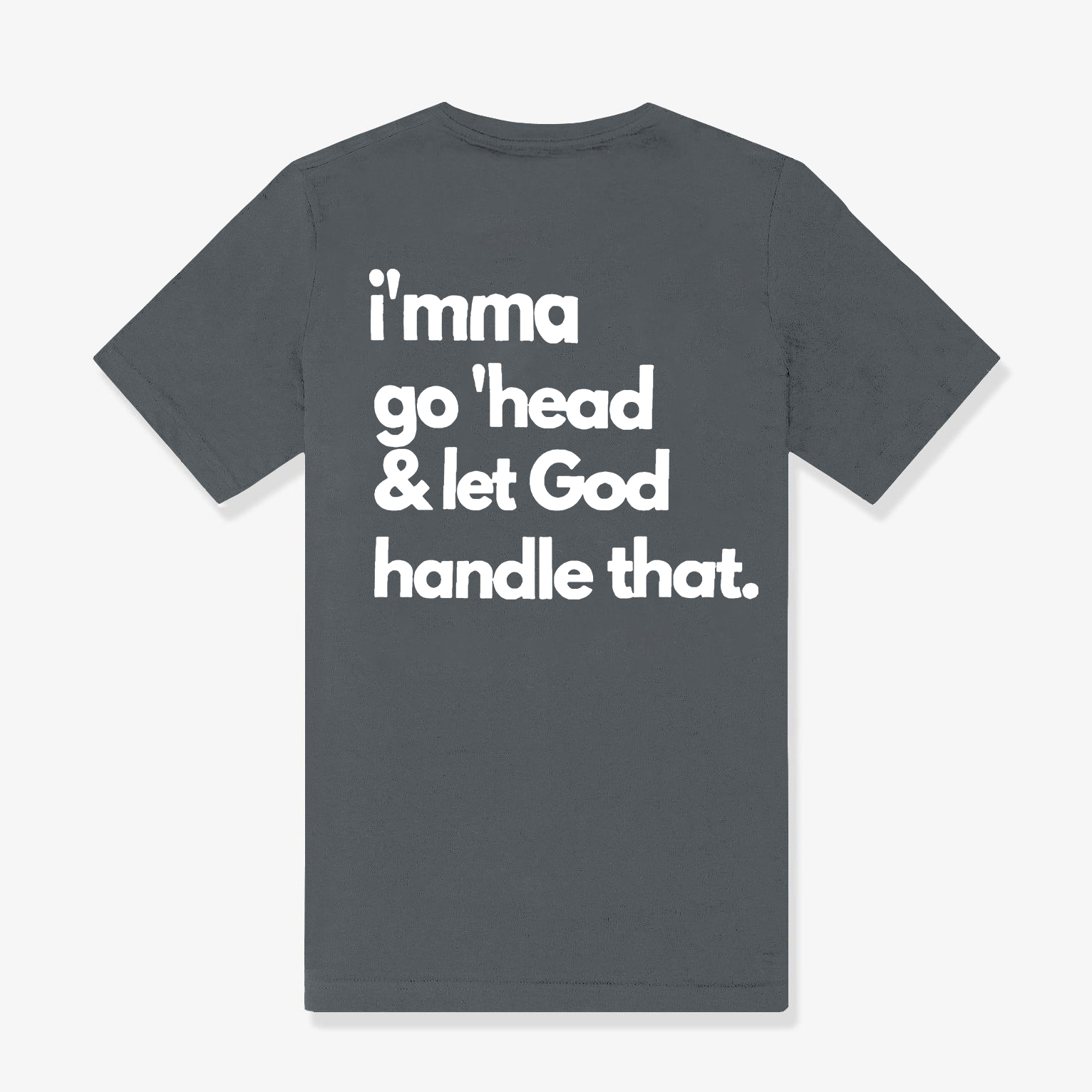 Let God Handle That Printed Women's T-shirt