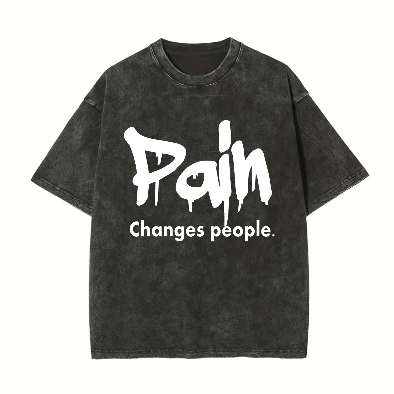 Pain Changes People Printed Unisex Washed T-Shirt-traneing