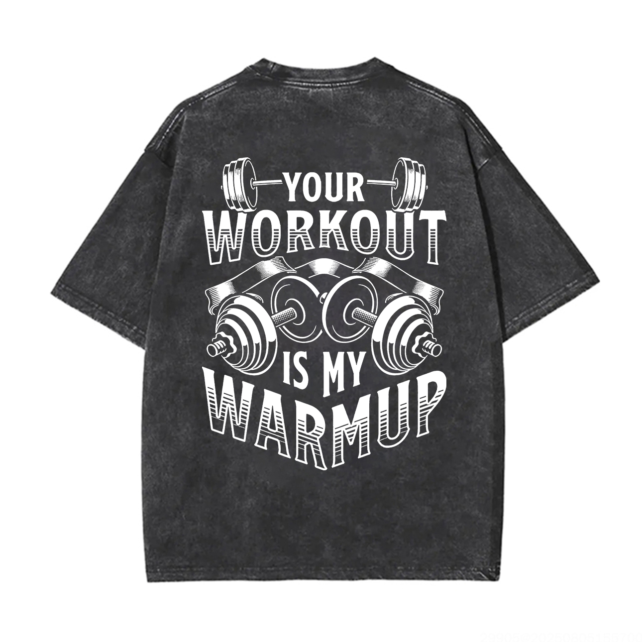 Your Workout Is My Warmup Printed Unisex Washed T-Shirt-traneing