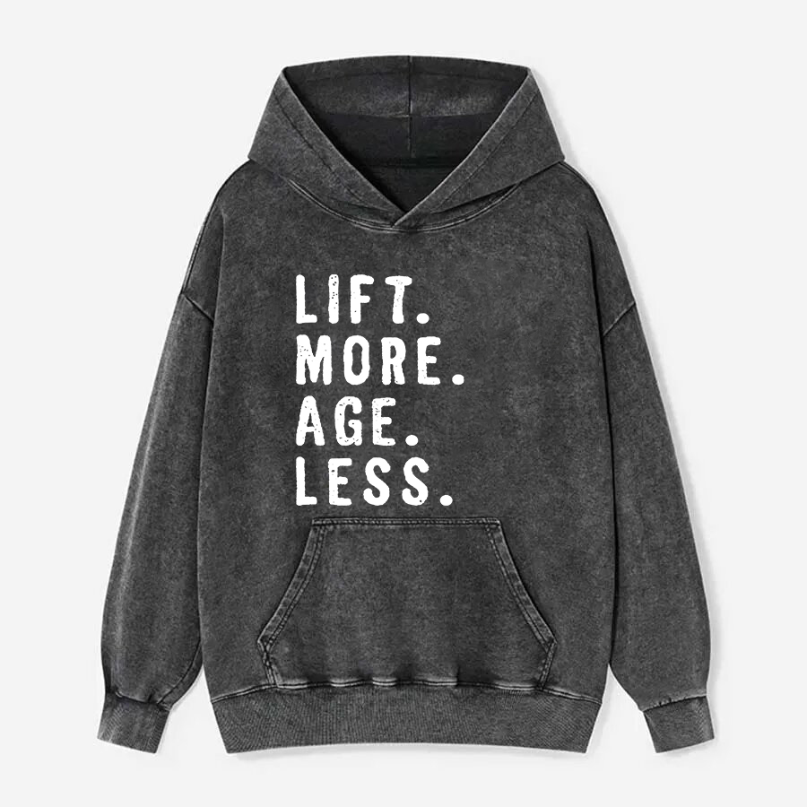 Lift More Age Less Printed Washed Hoodie-traneing