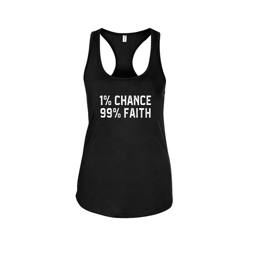 1% Chance 99% Faith Printed Racerback Tank Tops-traneing