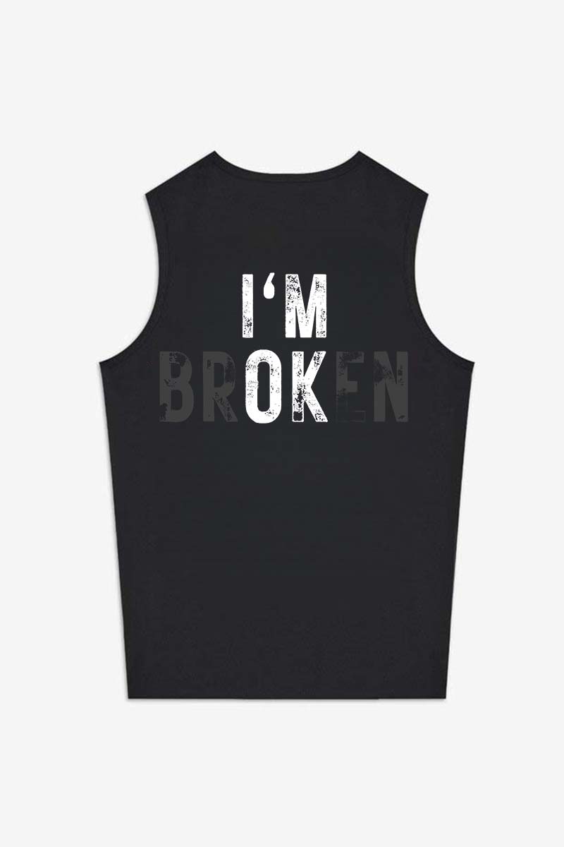 I'm Ok I'm Broken Printed Women's Vest