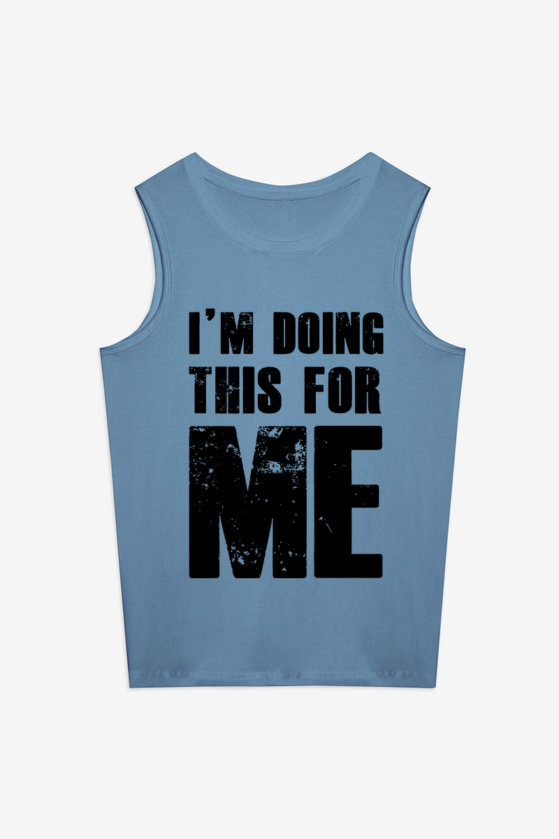 I'm Doing This For Me Printed Women's Vest Image - 3