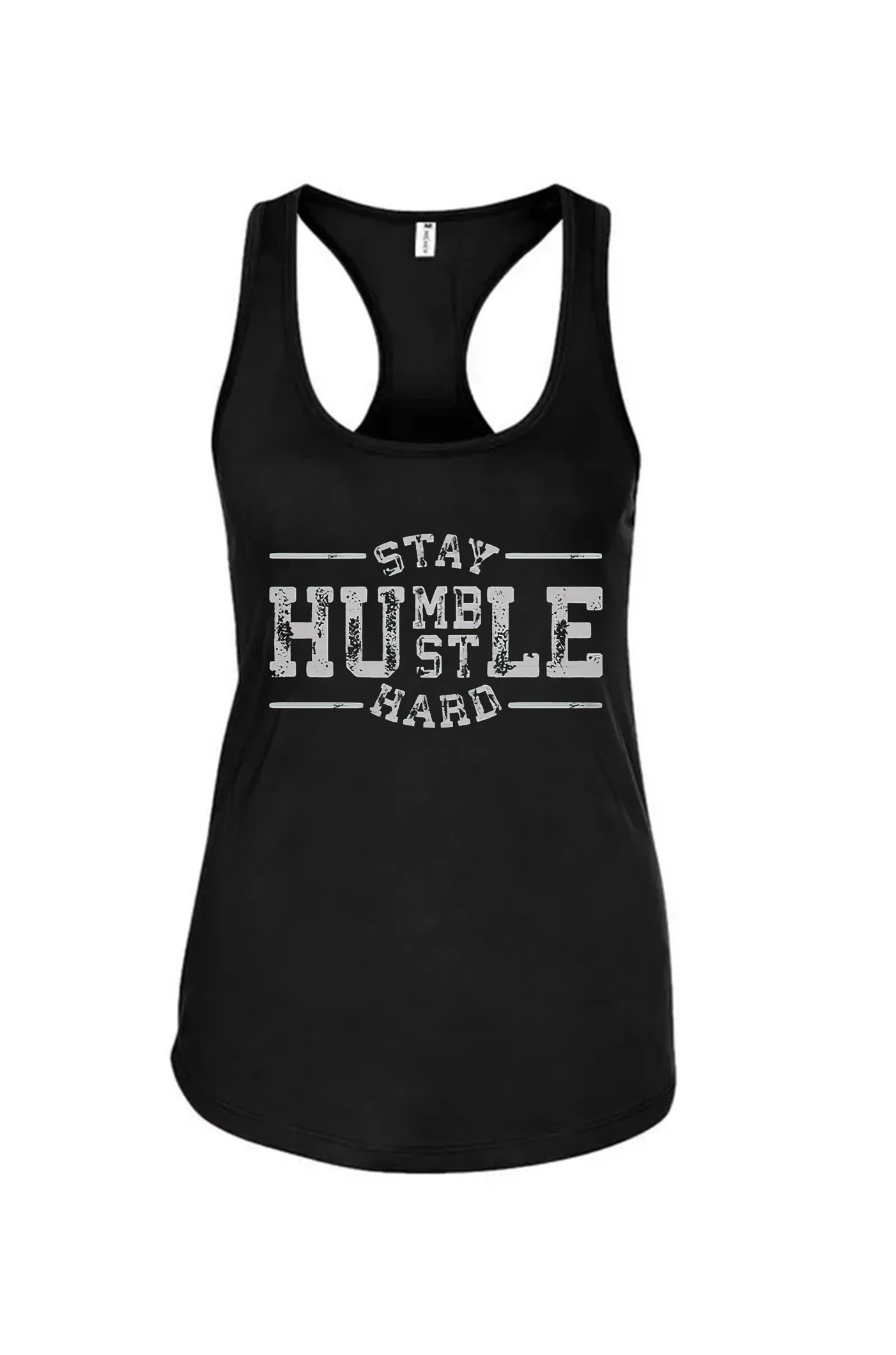 Stay Humble Hustle Hard Printed Women's Tank Top