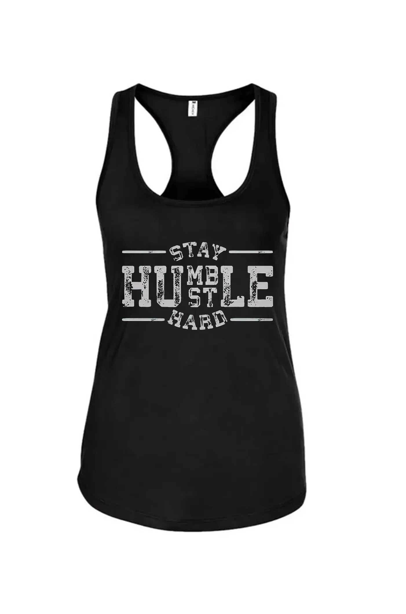 Stay Humble Hustle Hard Printed Women's Racerback Tank Tops