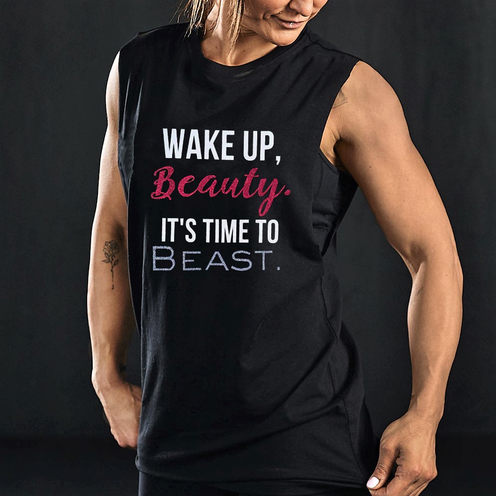 Wake Up, Beauty. It's Time To Beast Printed Women's Vest