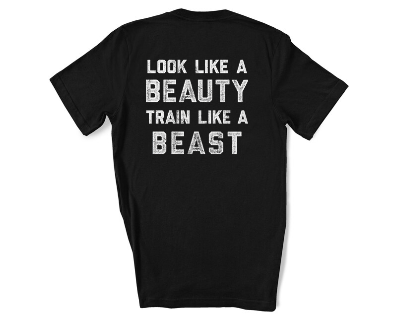 Look Like A Beauty Train Like A Beast Prined Women's T-shirt