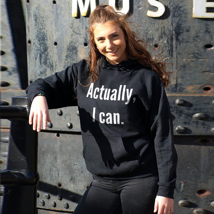 Actually, I Can Printed Women's Hoodie