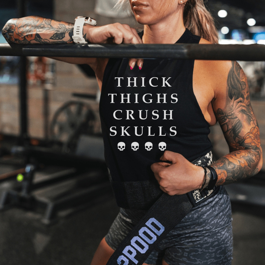 Thick Thighs Crush Skulls Printed Women's Vest