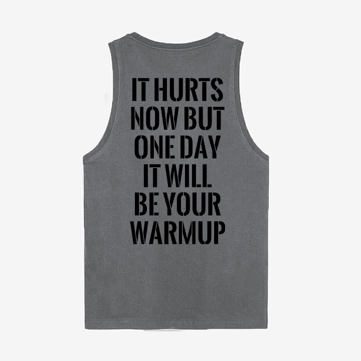 It Hurts Now But One Day It Will Be Your Warmup Printed Women's Vest