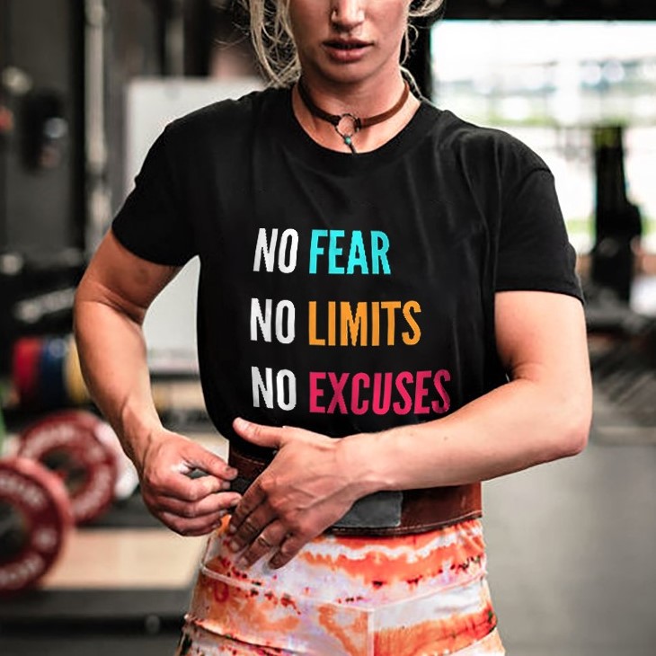 No Fear No Limits No Excuses Printed Women's T-shirt