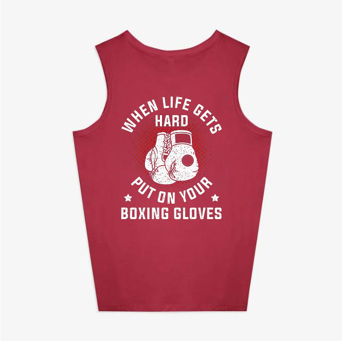 When Life Gets Hard Put On Your Boxing Gloves Printed Women's Vest