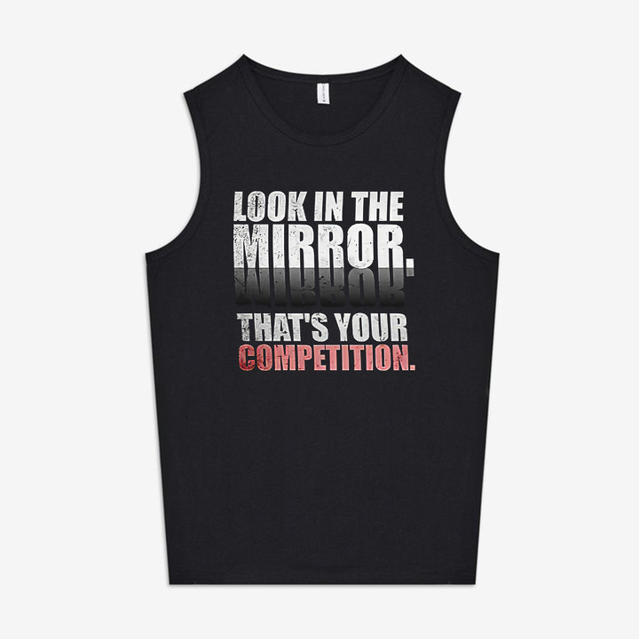 Look In The Mirror. That's Your Competition Printed Women's Vest