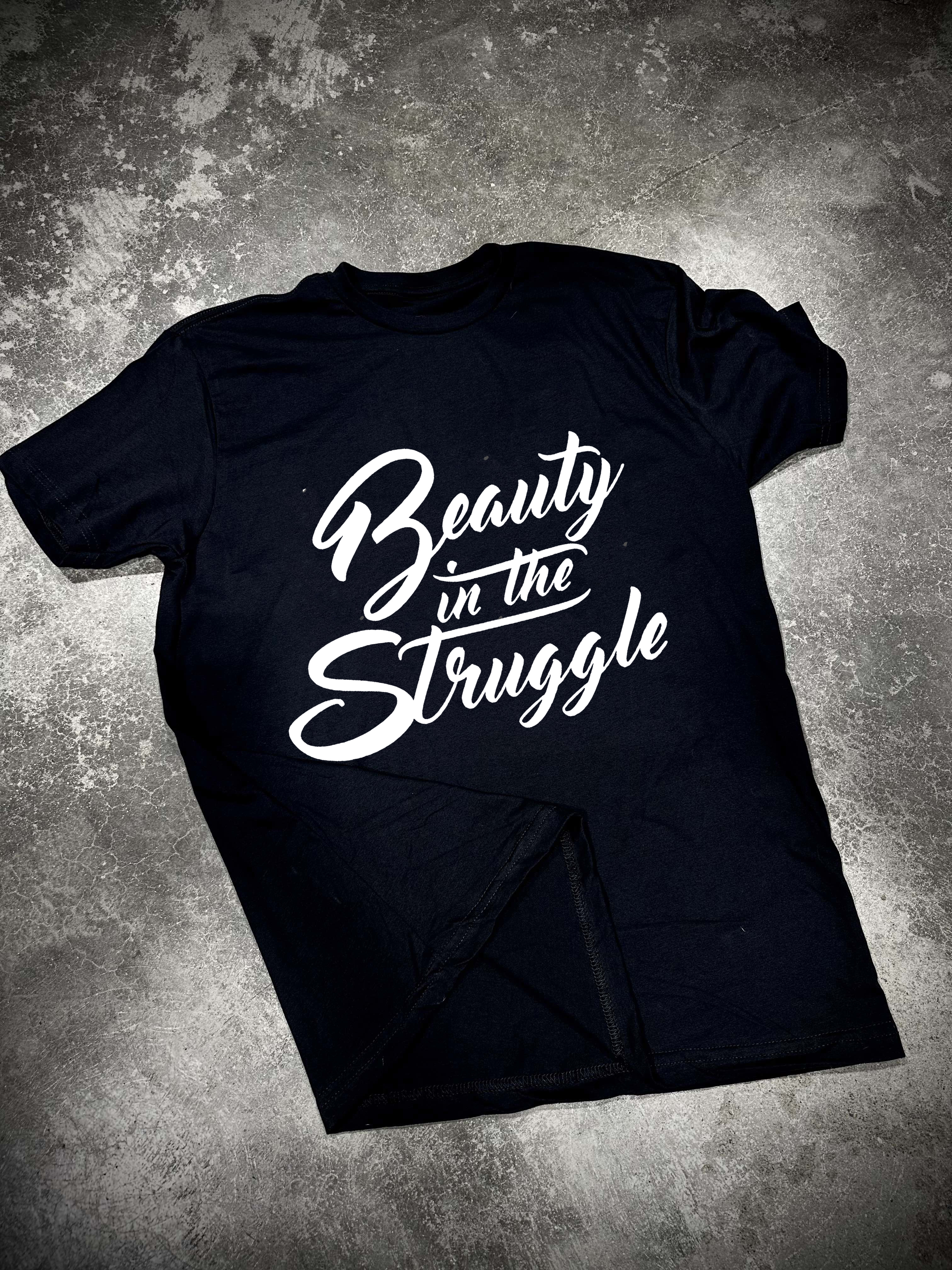 Beauty In The Struggle Print Women's T-shirt
