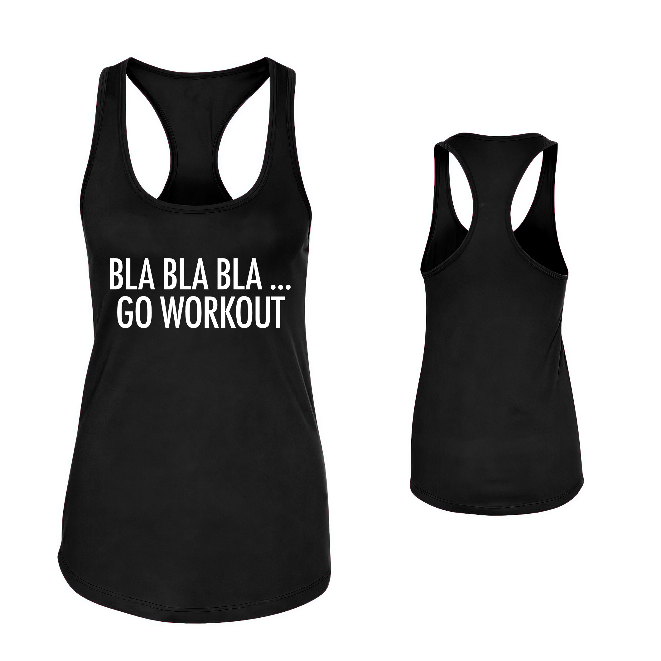 Bla Bla Bla... Go Workout Print Women's Tank Top