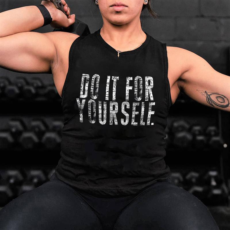 Do It For Yourself Print Women's Vest