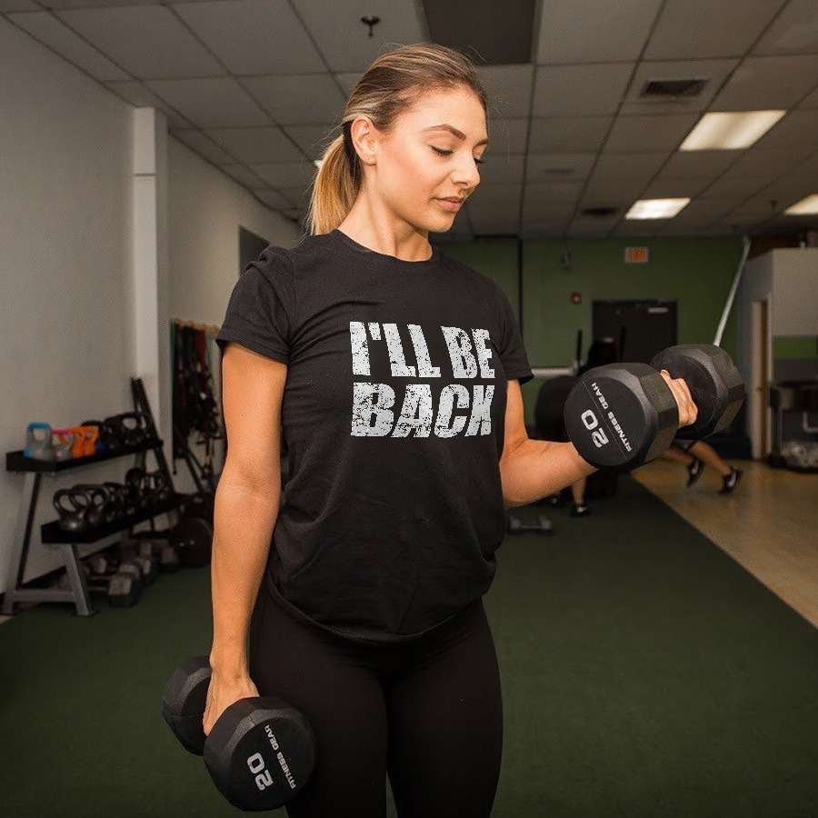 I'll Be Back Printed Women's T-shirt-traneing