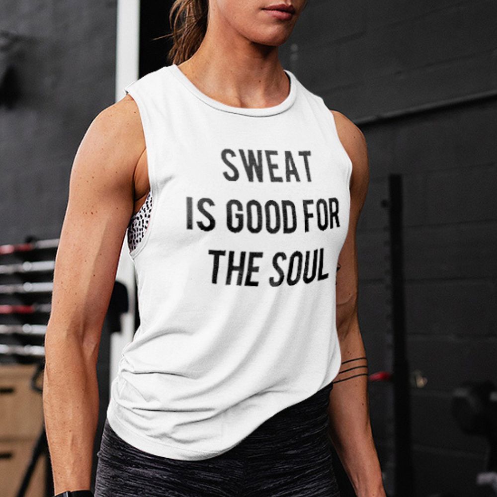 Sweat Is Good For The Soul Printed Women's Vest