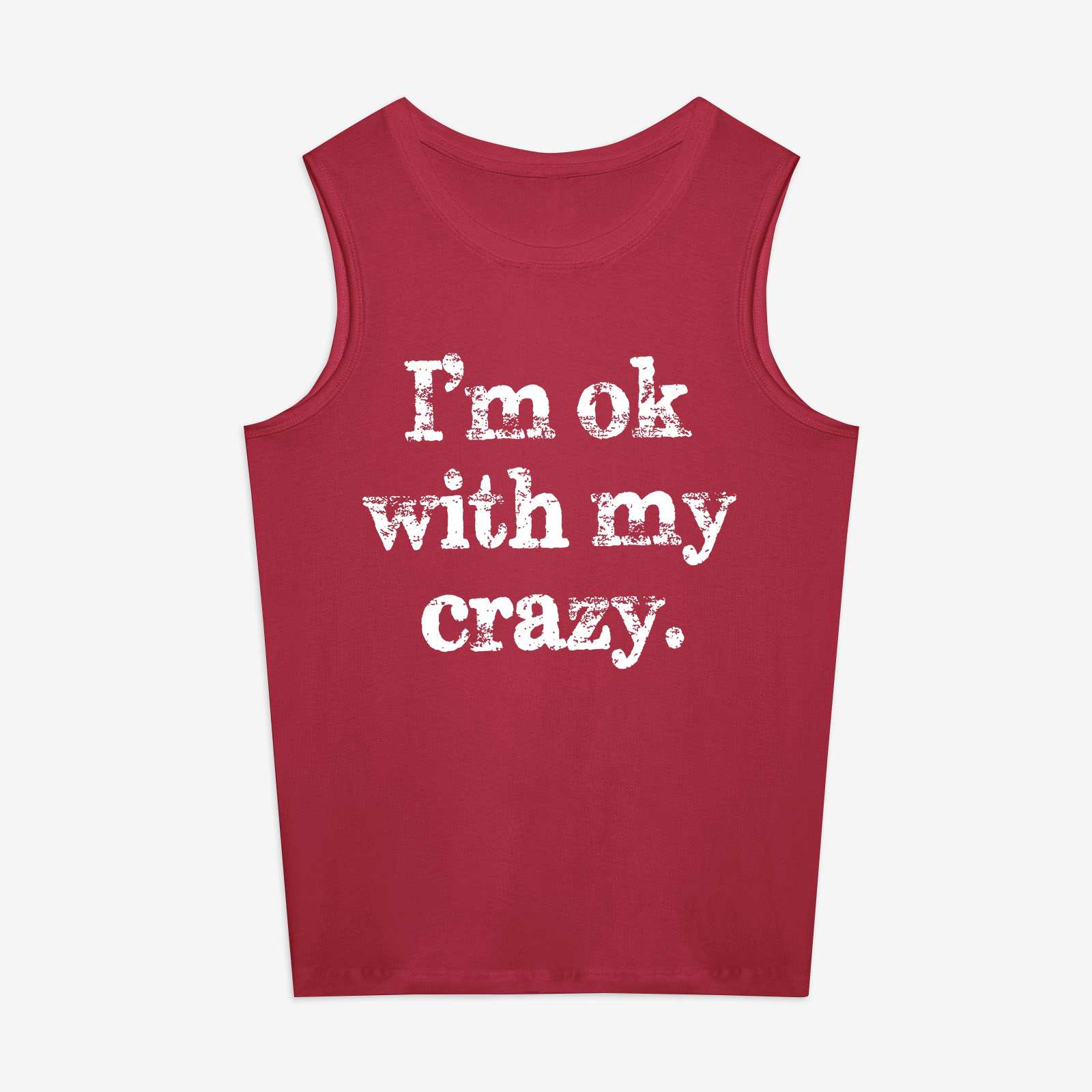 I'm Ok With With My Crazy Printed Women's Vest