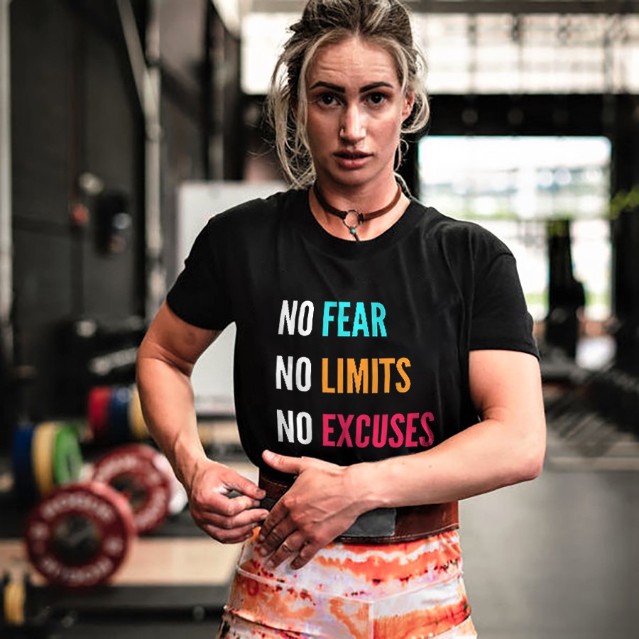No Fear No Limits No Excuses Printed Women's T-shirt