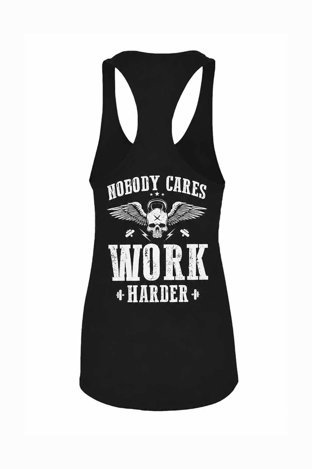 Nobody Cares Work Harder Printed Women's Tank Top