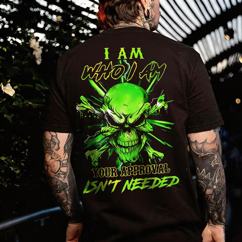 I Am Who I Am Your Approval Isn't Needed Neon Green Skull and Crossbones Gothic GENX Men's Cotton Graphic T-Shirt