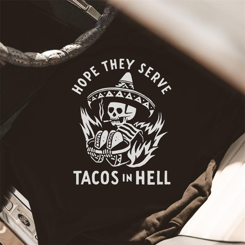  Hope They Serve Tacos In Hell Skull Printed Men's Sweatshirt-Ranbybox