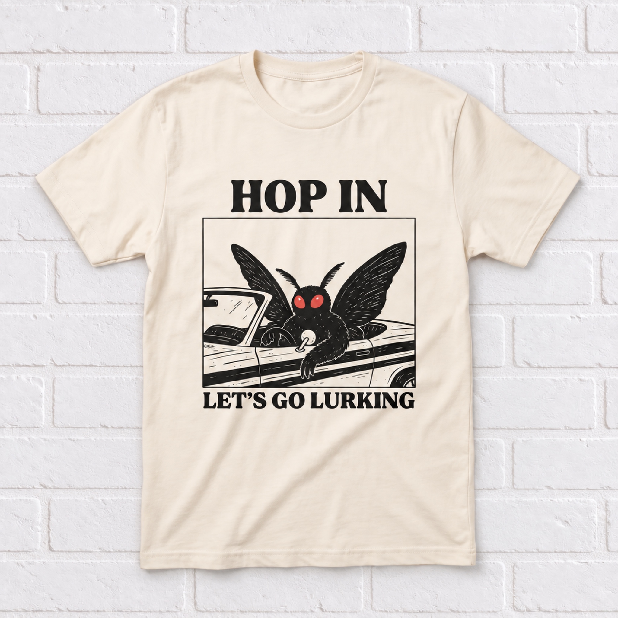 Hop In, Let's Go Lurking Mothman Women's T-Shirt
