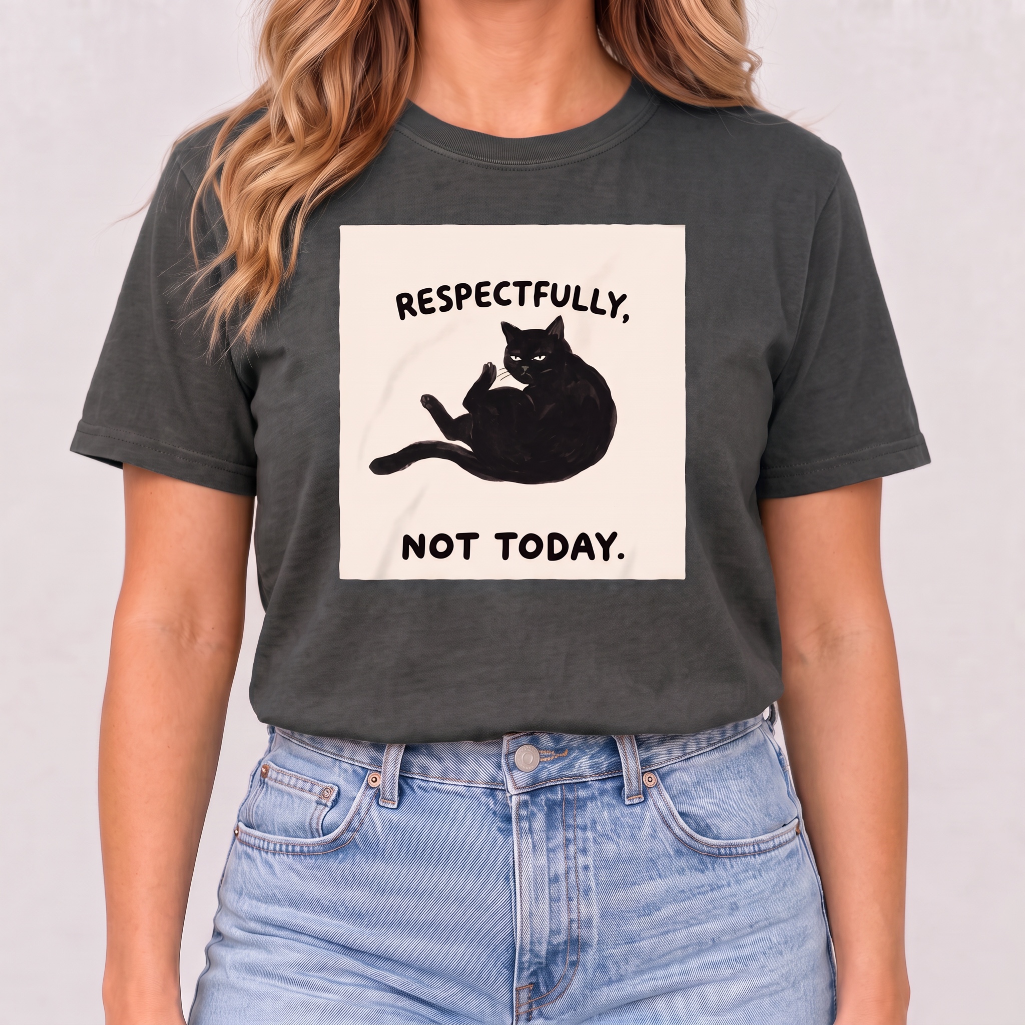 Respectfully, Not Today Cat Women's T-Shirt