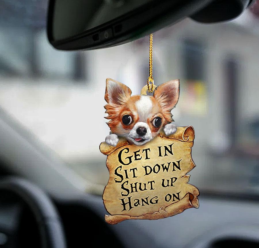 Chihuahua “Get In” Two-Sided Car Ornament – for Dog Lovers