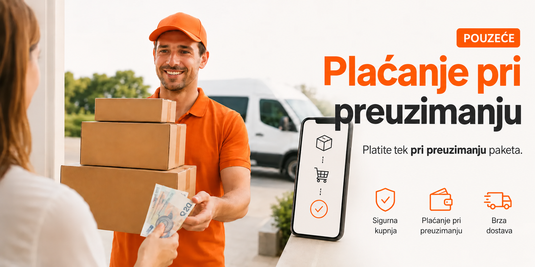 Plaćanje pri preuzimanju. Platite tek pri preuzimanju paketa. Sigurna kupnja, plaćanje pri preuzimanju i brza dostava.