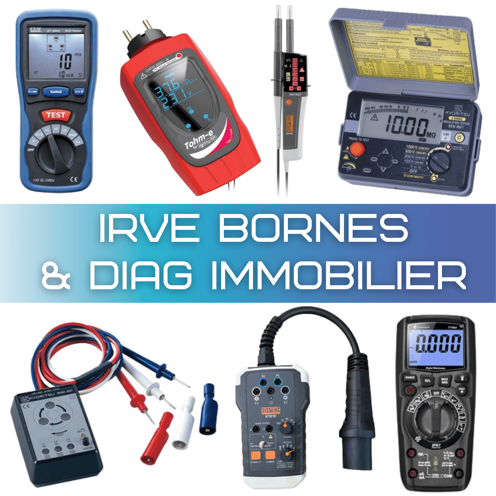 IRVE BORNES & DIAGNOSTIC IMMOBILIER