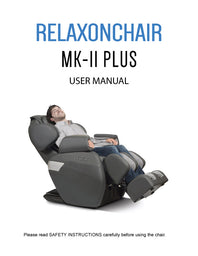 Massagesessel, Relaxonchair MK-II Plus Ganzkörper-Massagesessel – Benutzerhandbuch