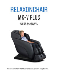 Massagesessel, Relaxonchair MK-V Plus Ganzkörper-Massagesessel – Benutzerhandbuch