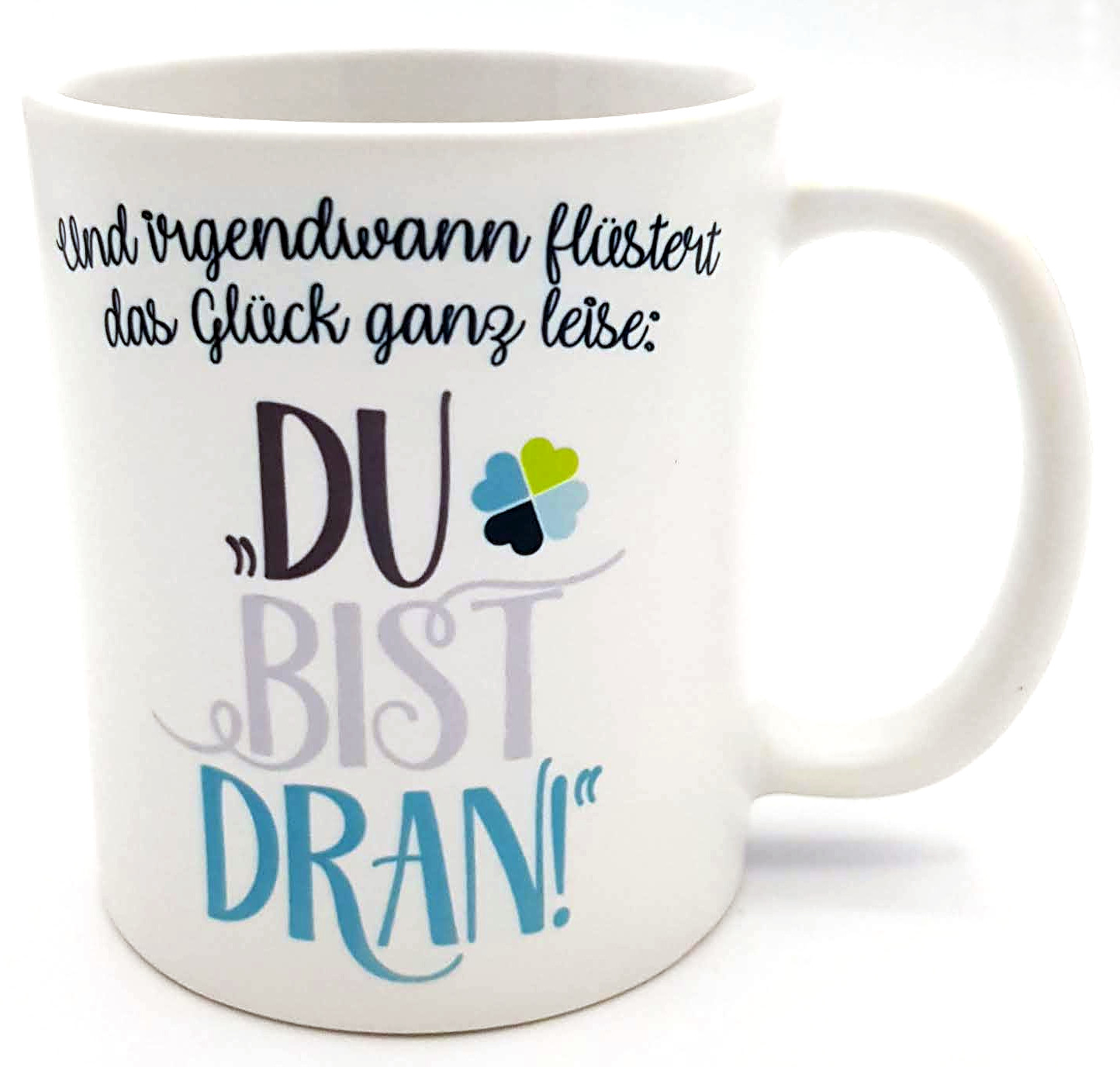 Tasse Glück spruch Henkeltasse Kaffeebecher