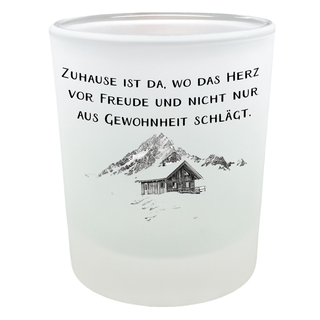 Teelichthalter Almhütte mit Spruch Zuhause ist da, wo das Herz vor Freude schlägt