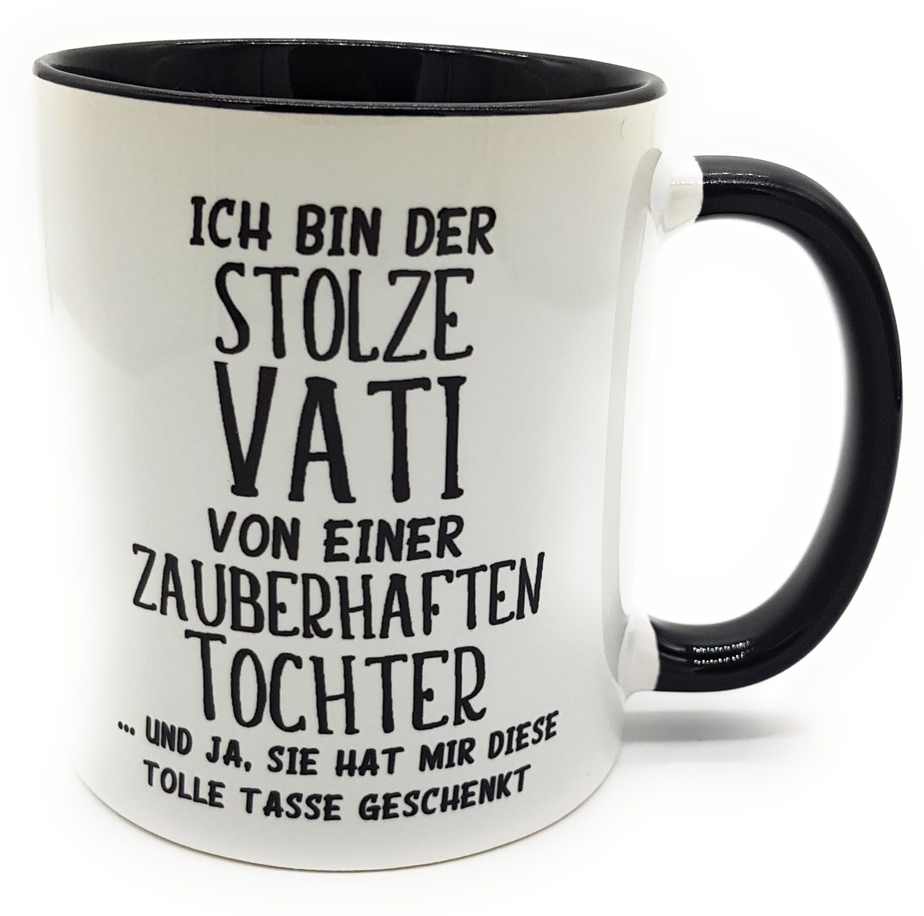 Tasse Vatertag mit Spruch Ich bin stolzer Vati ...Tochter