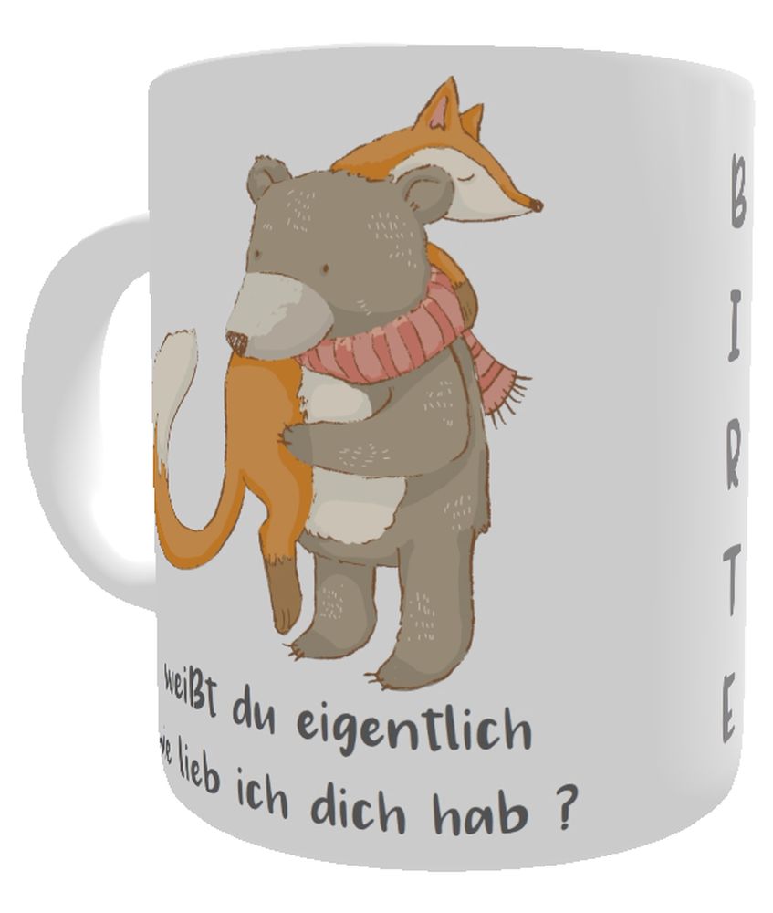 Namenstasse weißt du eigentlich wie lieb ich dich hab I Kakaotasse I Kaffeetasse