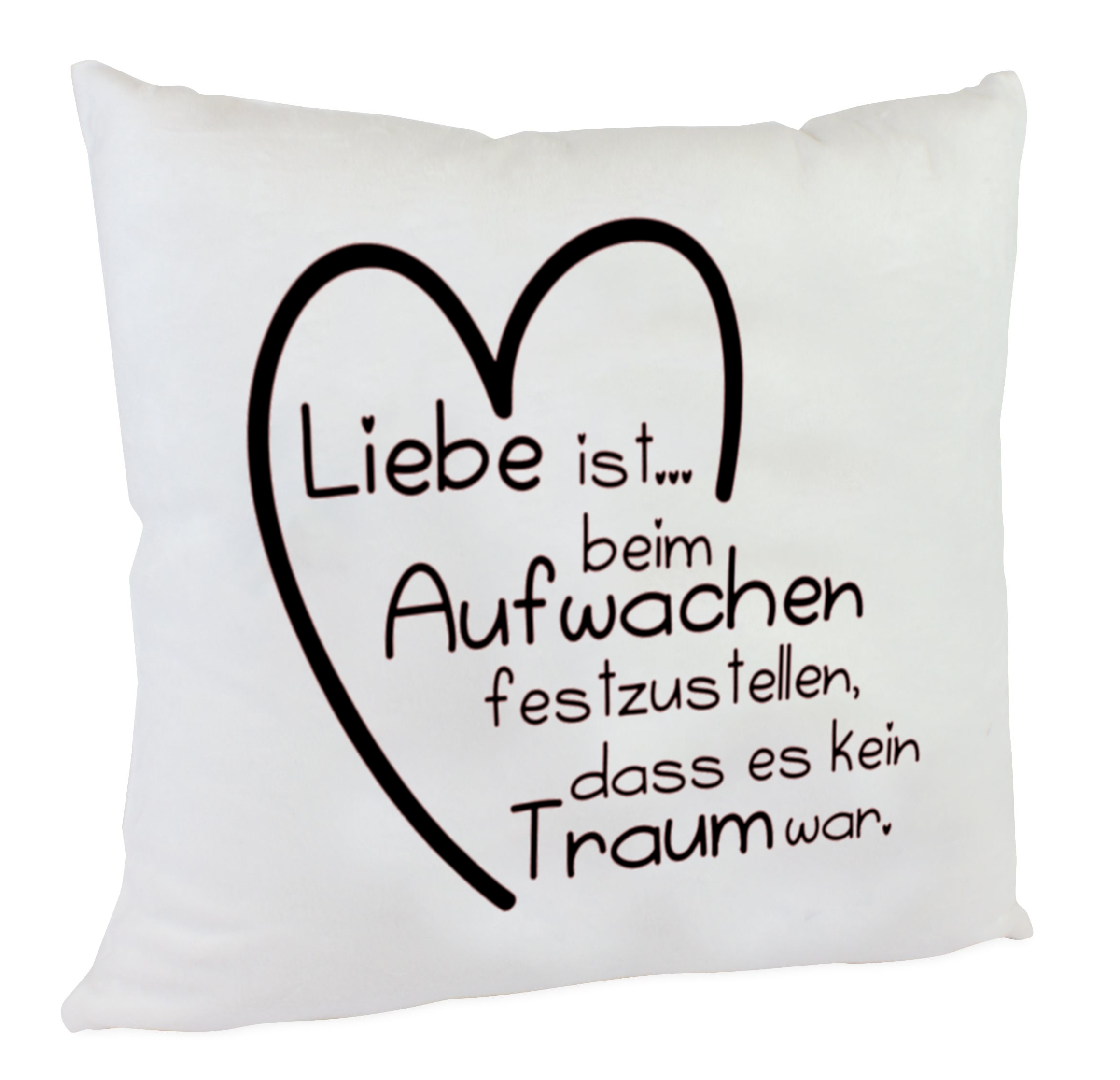 Kissen mit Herz & Spruch Liebe ist es beim Aufwachen...