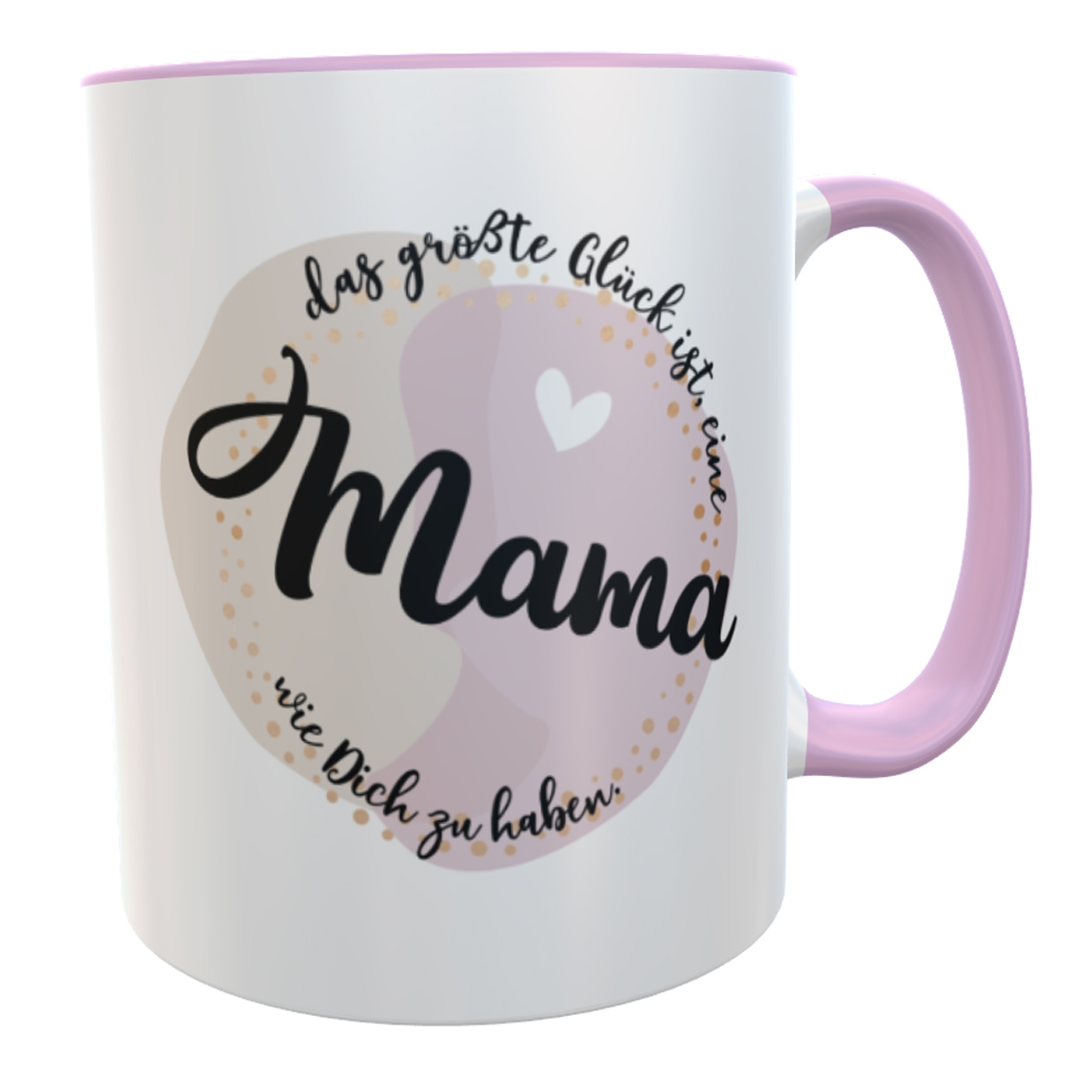 Tasse Mama Spruch Das größte Glück rosa