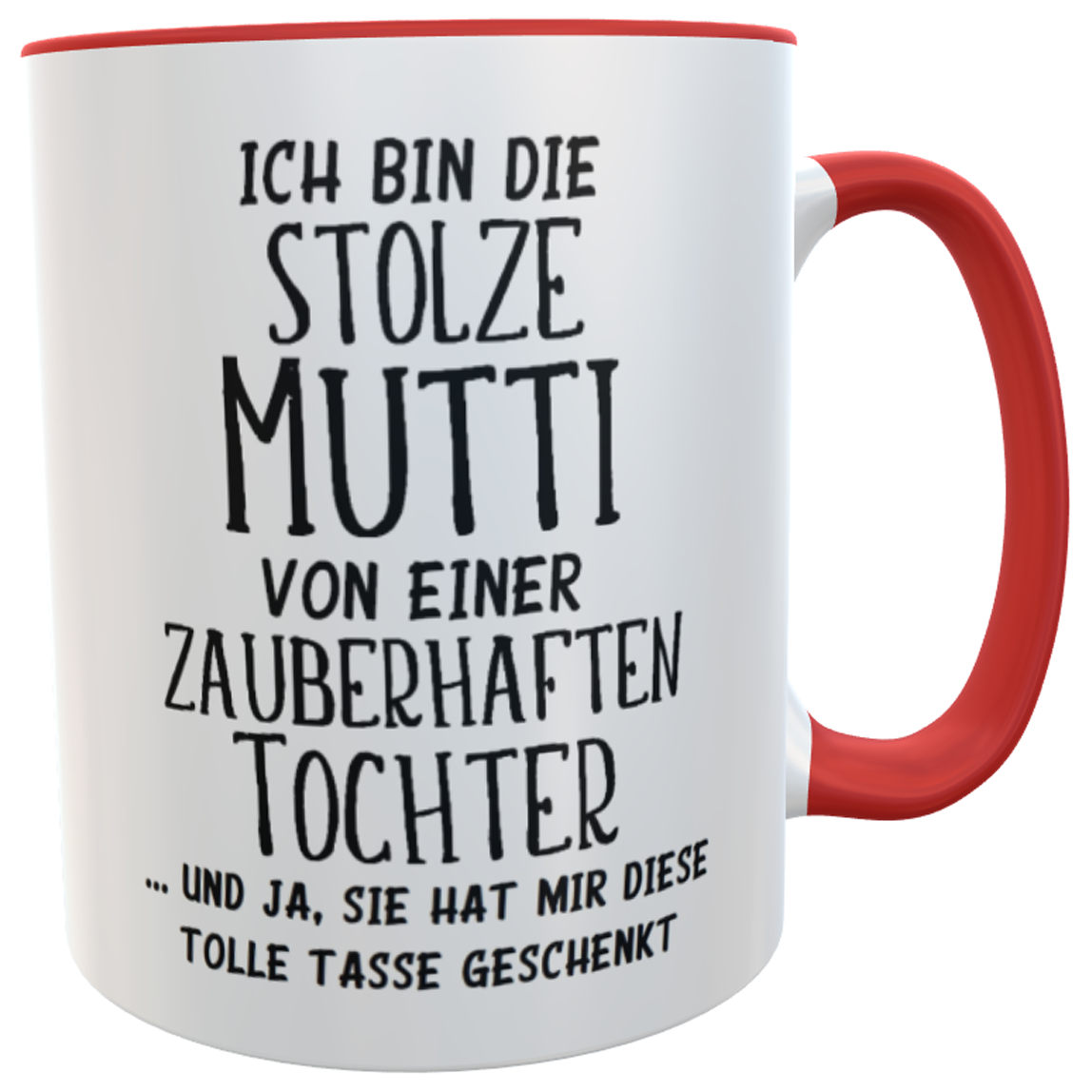 Tasse Muttertag mit Spruch Ich bin stolze Mutti ...Tochter