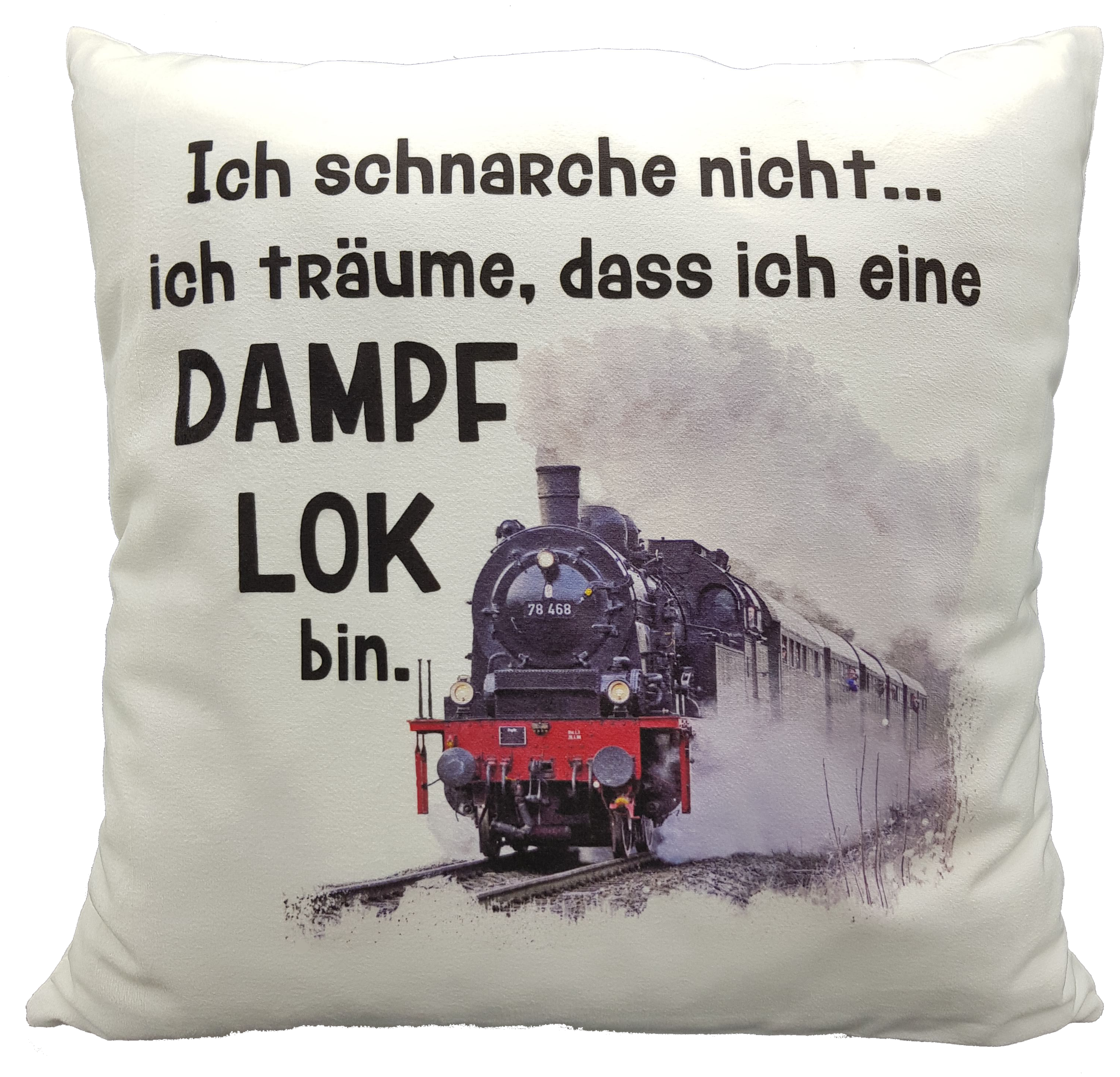Anti-Schnarch Kissen Lokomotive Spruch Ich schnarche nicht Geschenk Geburtstag Dampflok-Fans Schnarchen